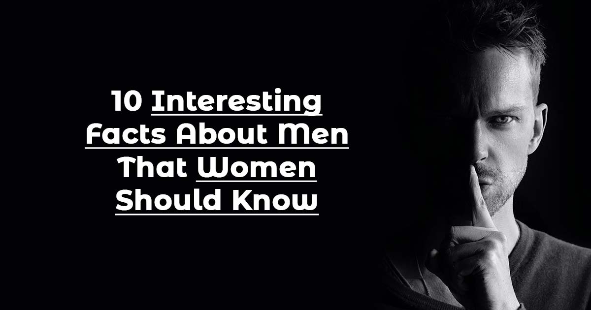 interesting facts about guys