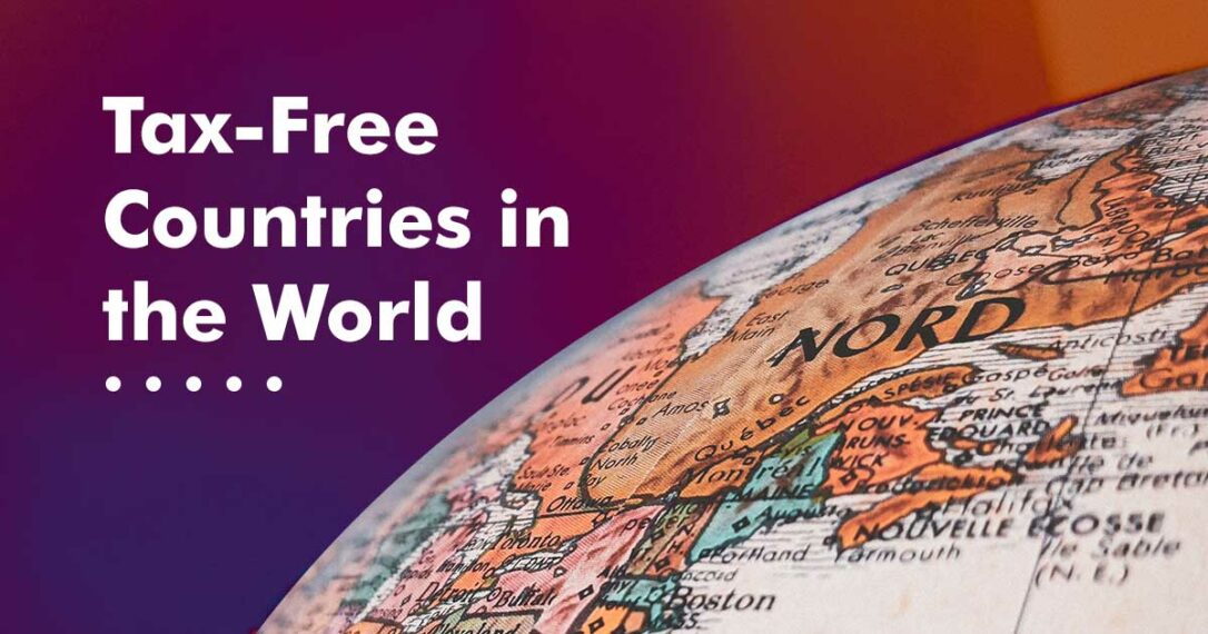 Top 5 TaxFree Countries in the World Factend